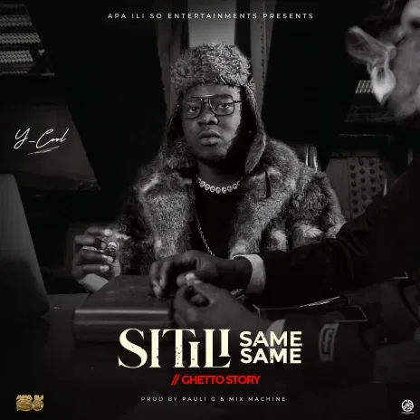 Y Cool – Sitili Same Same Mp3 Download