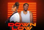 Bombshell ft Jae Cash – Down Low Mp3 Download