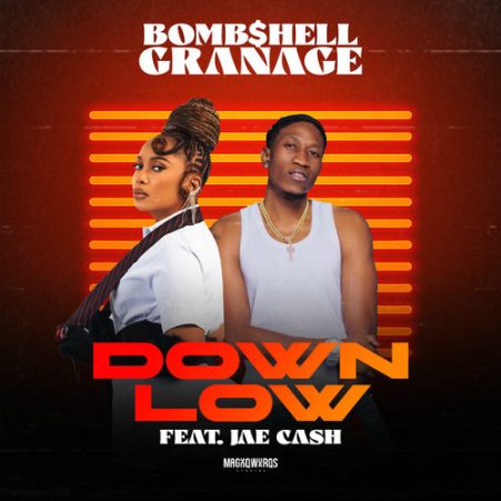 Bombshell ft Jae Cash – Down Low Mp3 Download