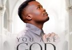 Reuben Katiyo - You Are God Mp3 Download