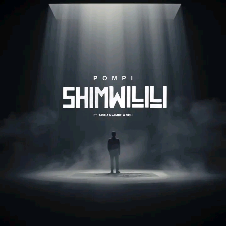 Pompi Ft Tasha Nyambe & VOH - Shimwilili Mp3 Download