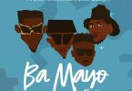 T Low ft Chef 187 - Ba Mayo (My Mother) Mp3 Download